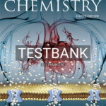 Test Bank for Fundamentals of General Organic and Biological Chemistry 8th Edition by McMurry