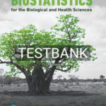 Test Bank for Biostatistics for the Biological and Health Sciences 2nd Edition by Triola