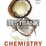Test Bank for General Organic and Biological Chemistry 3rd Edition by Frost