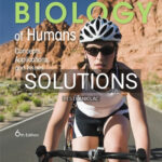 Solutions for Biology of Humans Concepts Applications and Issues 6th Edition by Goodenough