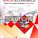 Solutions for Macroeconomics Canada in the Global Environment 9th Edition by Parkin