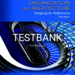 Test Bank for Computer Organization and Architecture 10th Edition by Stallings