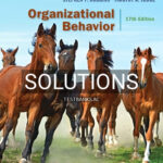 Solutions for Organizational Behavior 17th Edition by Robbins