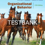 Test Bank for Organizational Behavior 17th Edition by Robbins