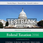 Test Bank for Prentice Halls Federal Taxation 2016 Comprehensive 29th Edition by Pope