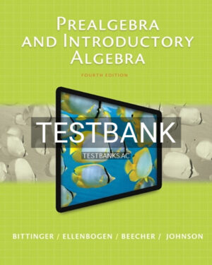 Test Bank for Prealgebra and Introductory Algebra 4th Edition by Bittinger