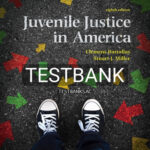Test Bank for Juvenile Justice In America 8th Edition by Bartollas