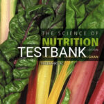 Test Bank for Science of Nutrition 4th Edition by Thompson