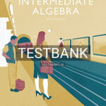 Test Bank for Intermediate Algebra 8th Edition by Tobey