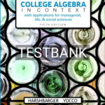 Test Bank for College Algebra in Context 5th Edition by Harshbarger