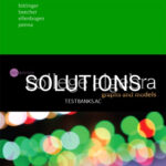 Solutions for College Algebra Graphs and Models 6th Edition by Bittinger