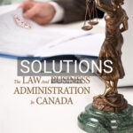 Solutions for Law and Business Administration in Canada 14th Edition by Smyth