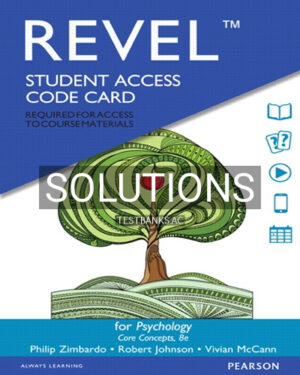 Solutions for Psychology Core Concepts 8th Edition by Zimbardo