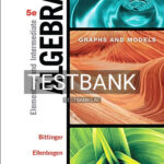 Test Bank for Elementary and Intermediate Algebra Graphs and Models 5th Edition by Bittinger