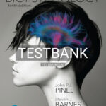 Test Bank for Biopsychology 10th Edition by Pinel