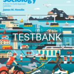 Test Bank for Essentials of Sociology 12th Edition by Henslin
