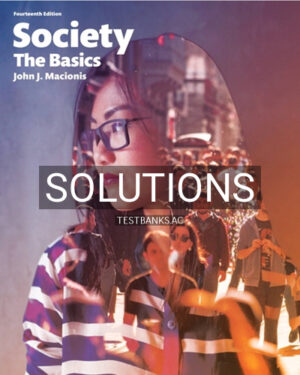 Solutions for Society The Basics 14th Edition by Macionis