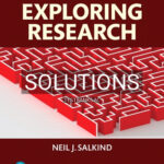 Solutions for Exploring Research 9th Edition by Salkind