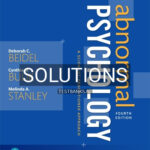 Solutions for Abnormal Psychology A Scientist Practitioner Approach 4th Edition by Beidel