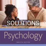 Solutions for Psychology 12th Edition by Wade
