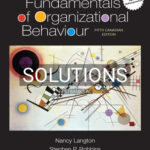 Solutions for Fundamentals of Organizational Behaviour 5th Edition by Langton