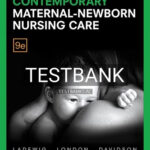 Test Bank for Contemporary Maternal Newborn Nursing 9th Edition by Ladewig