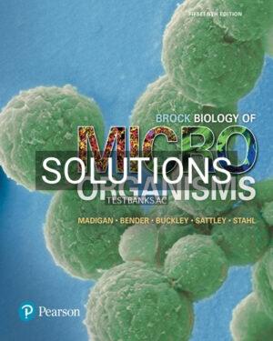 Solutions for Brock Biology of Microorganisms 15th Edition by Madigan