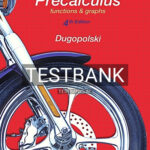 Test Bank for Precalculus Functions and Graphs 4th Edition by Dugopolski