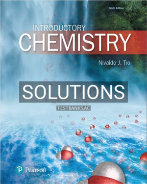 Solutions for Introductory Chemistry 6th Edition by Tro