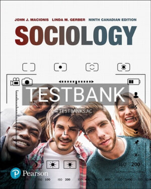 Test Bank for Sociology 9th Edition by Macionis