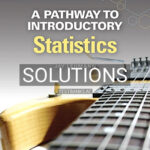 Solutions for Pathway to Introductory Statistics 1st Edition by Lehmann