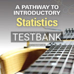 Test Bank for Pathway to Introductory Statistics 1st Edition by Lehmann