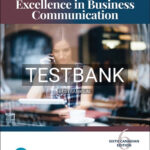 Test Bank for Excellence in Business Communication 6th Edition by Thill