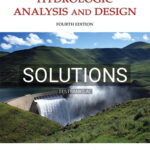 Solutions for Hydrologic Analysis and Design 4th Edition by McCuen