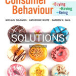 Solutions for Consumer Behaviour Buying Having and Being 7th Edition by Solomon