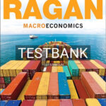 Test Bank for Macroeconomics 15th Edition by Ragan
