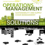 Solutions for Operations Management Sustainability and Supply Chain Management 2nd Edition by Heizer