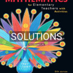 Solutions for Mathematics for Elementary Teachers 5th Edition by Beckmann