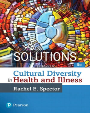 Solutions for Cultural Diversity in Health and Illness 9th Edition by Spector