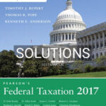 Solutions for Pearsons Federal Taxation 2017 Comprehensive 30th Edition by Pope
