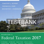 Test Bank for Pearsons Federal Taxation 2017 Comprehensive 30th Edition by Pope