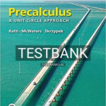Test Bank for Precalculus A Unit Circle Approach 3rd Edition by Ratti