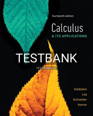 Test Bank for Calculus and Its Applications 14th Edition by Goldstein