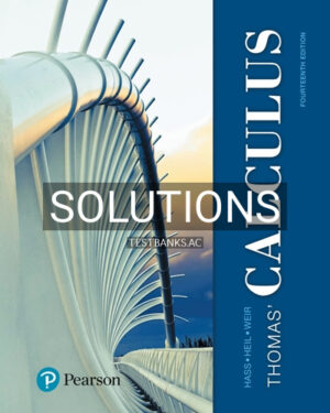 Solutions for Thomas Calculus 14th Edition by Hass