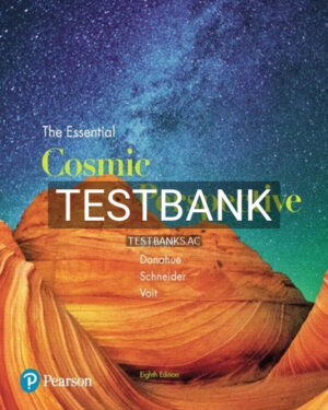 Test Bank for Essential Cosmic Perspective 8th Edition by Bennett