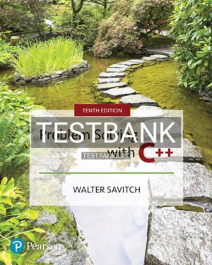 Test Bank for Problem Solving with C++ 10th Edition by Savitch