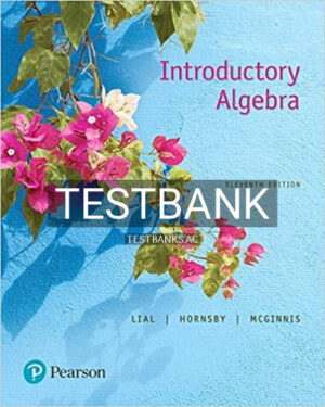 Test Bank for Introductory Algebra 11th Edition by Lial