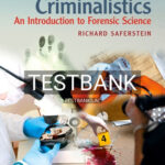 Test Bank for Criminalistics An Introduction to Forensic Science 12th Edition by Saferstein