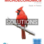 Solutions for Foundations of Microeconomics 8th Edition by Bade