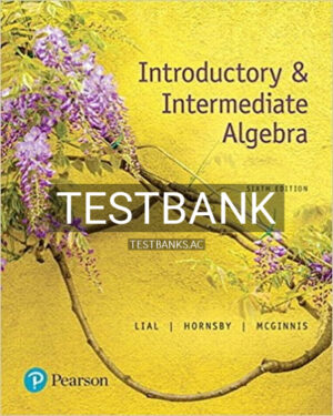 Test Bank for Introductory and Intermediate Algebra 6th Edition by Lial
